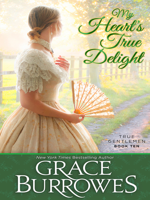 Title details for My Heart's True Delight by Grace Burrowes - Wait list